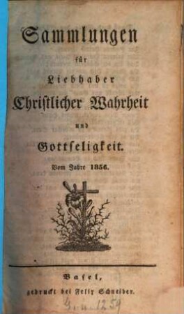 Sammlungen für Liebhaber christlicher Wahrheit und Gottseligkeit. 1856, 1856