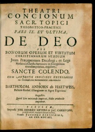 9: Theatri Concionum Sacr. Topici Theoretico-Practici Pars ... : De Deo Per Bonorum Operum Et Virtutum Christianarum Studium