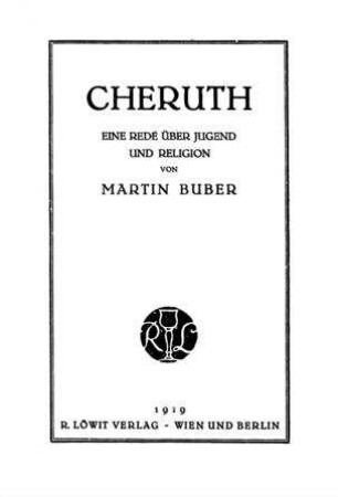 Cheruth : eine Rede über Jugend und Religion / von Martin Buber