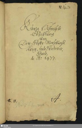 3) Kurze Historische Erzehlung von des Stiffts Merseburgk Krieg- und Friedens-Stand, de Ao. 1477 (bis 1656).