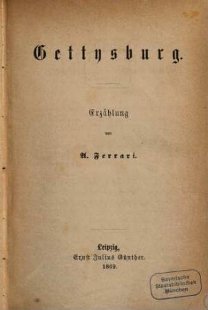 Gettysburg : Erzählung