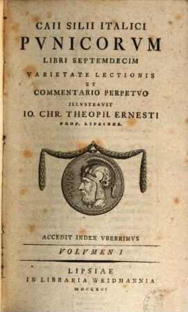Caii Silii Italici Pvnicorvm Libri Septemdecim, Volvmen I