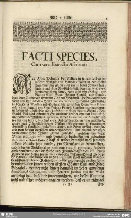 Facti Species, Cum vero Extractu Actorum