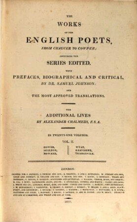 The works of the English poets, from Chaucer to Cowper : in 21 volumes, 2. Gower, Skelton, Howard, Wyat, Gascoigne, Turbervile