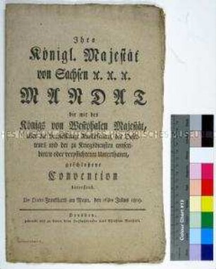 Mandat von Friedrich August I. König von Sachsen betreffend die Konvention mit Jérôme König von Westphalen über die gegenseitige Auslieferung von Deserteuren