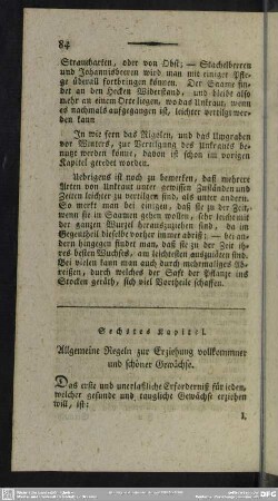 Sechstes Kapitel. Allgemeine Regeln zur Erziehung vollkommner und schöner Gewächse