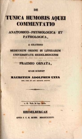 De tunica humoris aquei commentatio anatomico-physiologica et pathologica : Cum 2 Tab. in Cap. incis.