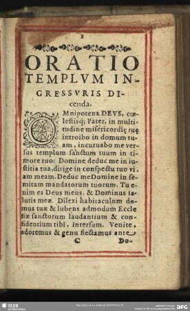 Oratio Templum Ingressuris Dicenda