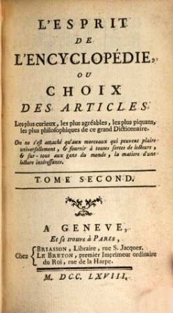 L' Esprit De L'Encyclopédie, Ou Choix Des Articles : Les plus curieux, les plus agréables, les plus piquans, les plus philosophiques de ce grand Dictionnaire ..., 2