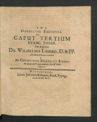 Disputatio Exegetica In Caput Tertium Evang. Johan.