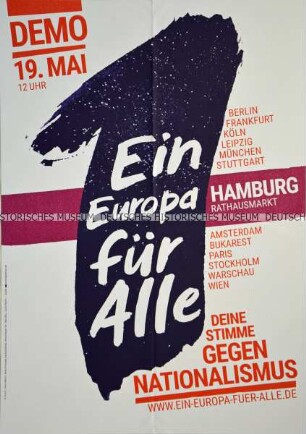 Plakataufruf der Bürgerbewegung Campact e. V. für eine bundesweite Demonstration gegen Nationalismus im Vorfeld der Europawahlen im Mai 2019 - Hamburg, Rathausmarkt