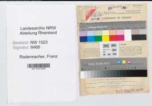 Entnazifizierung Franz Radermacher , geb. 24.04.1898 (Verw.Inspektor)