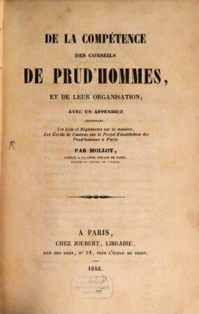 De la Compétence des conseils de prud'hommes, et de leur organisation