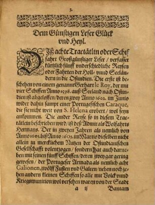 ... Schiffahrt ..., 8. Achte Schiffart, oder Kurtze Beschreibung etlicher Reysen so die Holländer und Seeländer in Ost Indien von Anno 1599 biß Anno 1604 gethan
