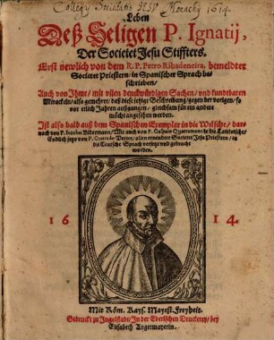 Leben Deß Seligen P. Ignatij, Der Societet Jesu Stiffters