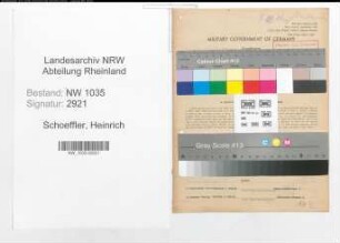 Entnazifizierung Heinrich Schoeffler , geb. 01.04.1899 (Steiger)