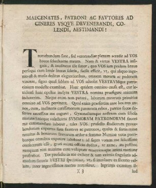 Maecenates, Patroni Ac Fautores Ad Cineres Usque Devenerandi, Colendi, Aestimandi!