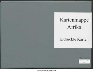 Südwestafrika : 1807-1867 : Kartensammlung