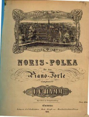 Noris-Polka : für d. Piano-Forte