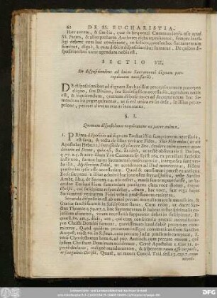 Sectio VII. De dispositionibus ad huius Sacramenti dignam perceptionem necessariis.
