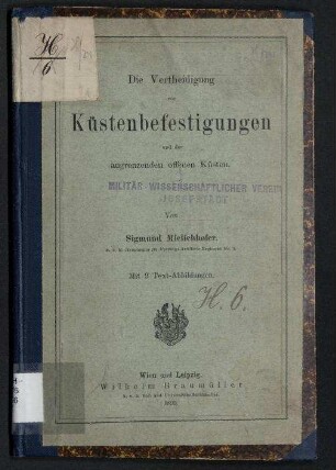 Die Vertheidigung von Küstenbefestigungen und der angrenzenden offenen Küsten.