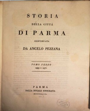 Storia della città di Parma continuata, 3. 1449 - 1476. - 1847