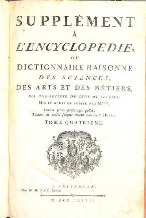 Supplément À L'Encyclopédie Ou Dictionnaire Raisonné Des Sciences, Des Arts Et Des Métiers, 4. N - Z