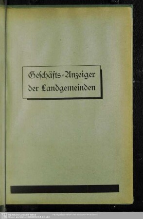 Anzeigen : Geschäfts-Anzeiger der Landgemeinden