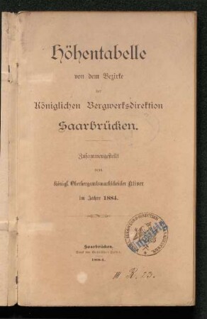 Höhentabelle von dem Bezirke der Königlichen Bergwerksdirektion Saarbrücken