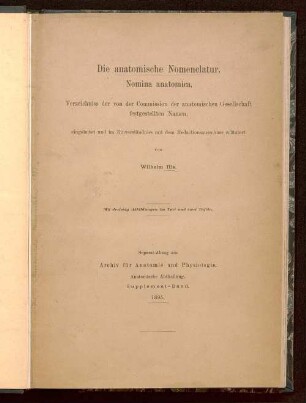 Die anatomische Nomenclatur : Verzeichniss der von der Commission der anatomischen Gesellschaft festgestellten Namen