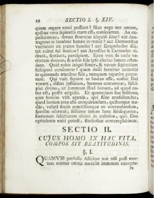 Sectio II. Cujus Homo In Hac Vita, Compos Sit Beatitudinis.
