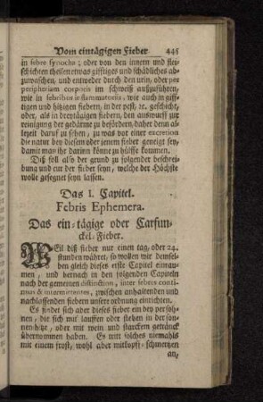 Das I. Capitel. Febris Ephemera. Das ein-tägige oder Carfunckel-Fieber.