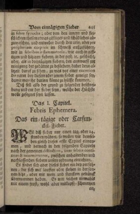 Das I. Capitel. Febris Ephemera. Das ein-tägige oder Carfunckel-Fieber.