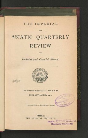 3.Ser. Vol. 31.1911, January-April, Nos. 61-62: The imperial and Asiatic quarterly review