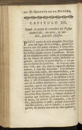 Capitulo XIX. Donde se cuenta la aventùra del Pastor enamoràdo, con otros, en verdàd, graciòsos sucèssos