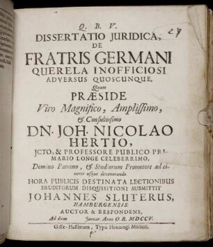 Dissertatio Juridica De Fratris Germani Querela Inofficiosi Adversus Quoscunque