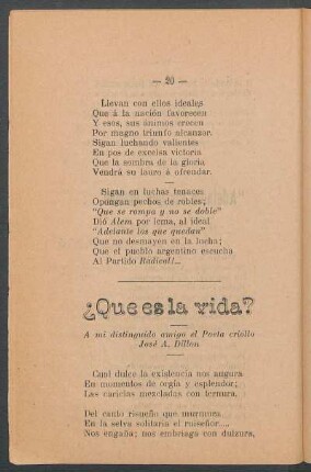 ¿Qué es la vida? : A mi distinguido amigo el poeta criollo José A. Dillon