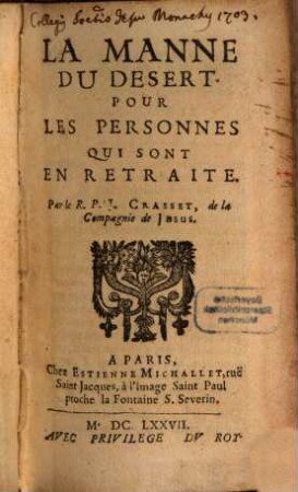La Manne du desert pour les personnes qui sont en rétraite