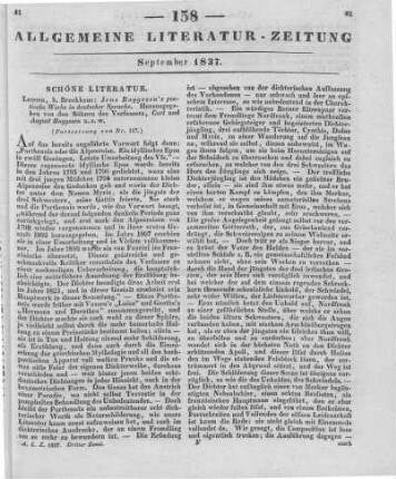 Baggesen, J.: Jens Baggesen's poetische Werke in deutscher Sprache. Hrsg. von den Söhnen des Verfassers, Carl und August Baggesen. T. 1-5. Leipzig: Brockhaus 1836 (Fortsetzung von Nr. 157.)