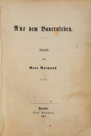 Aus dem Bauernleben : Novelle