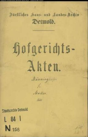 Nünninghofen, Wilhelm zu Wesel gegen Vogt Dietrich Müller - Schuldforderung