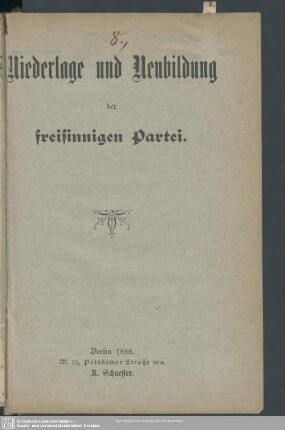 Niederlage und Neubildung der freisinnigen Partei