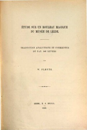 Étude sur un rouleau magique du Musée de Leide