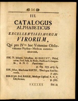 III. Catalogus Alphabeticus Excellentissimorum Virorum, Qui pro IVto hoc Volumine Observationes Physico-Medicas communicarunt
