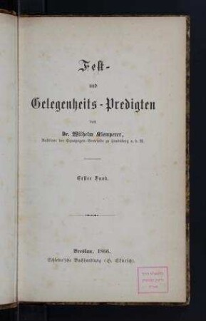 Fest- und Gelegenheits-Predigten : Erster Band / von Wilhelm Klemperer