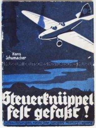 Kommunistische Tarnschrift mit einem Artikel eines französischen Kommunisten über die Jugend in der Sowjetunion im Umschlag einer Erzählung über Motorflugzeuge
