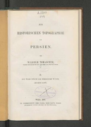 2: Die Wege durch die persische Wüste