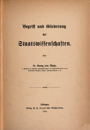 Begriff und Gliederung der Staatswissenschaften