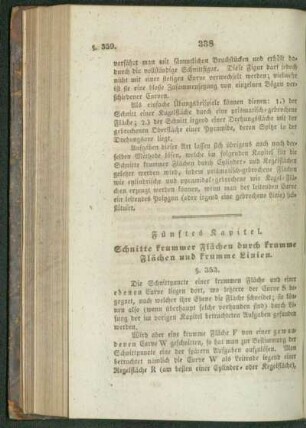Fünftes Kapitel. Schnitte krummer Flächen durch krumme Flächen und krumme Linien