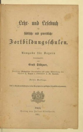 Lehr- und Lesebuch für städtische und gewerbliche Fortbildungsschulen